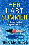 Her Last Summer by Nina Manning book cover