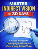 Master Indirect Vision in 30 Days by Victor Radu book cover